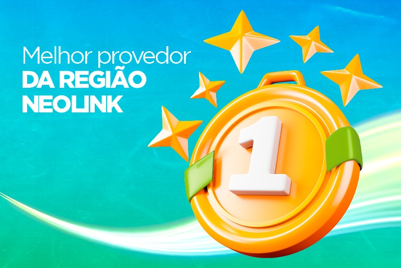 Neolink é provedor de Internet premiado!