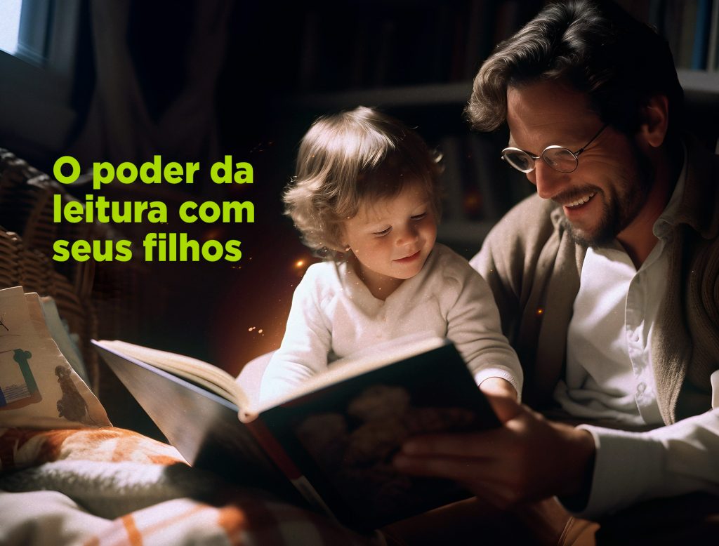 O poder da leitura com seus filhos